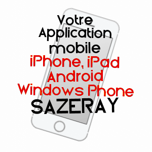 application mobile à SAZERAY / INDRE