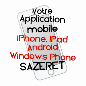 application mobile à SAZERET / ALLIER