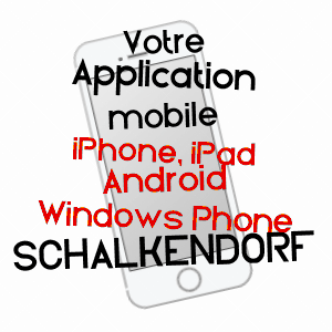 application mobile à SCHALKENDORF / BAS-RHIN