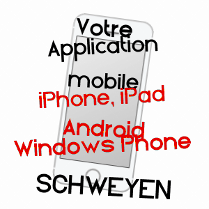 application mobile à SCHWEYEN / MOSELLE