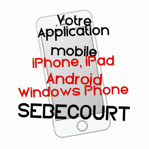 application mobile à SéBéCOURT / EURE