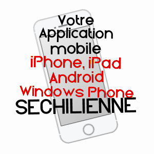 application mobile à SéCHILIENNE / ISèRE