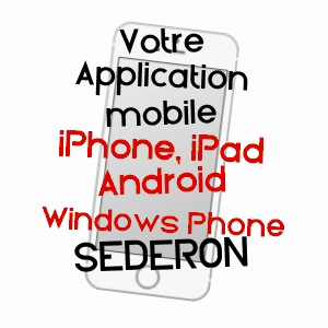 application mobile à SéDERON / DRôME