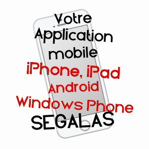 application mobile à SéGALAS / HAUTES-PYRéNéES