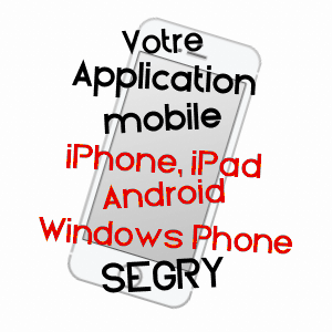 application mobile à SéGRY / INDRE