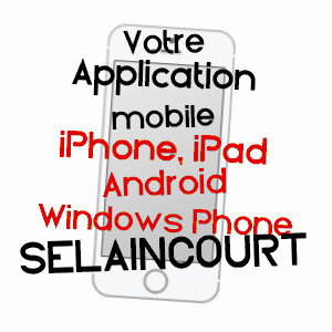 application mobile à SELAINCOURT / MEURTHE-ET-MOSELLE