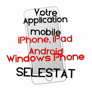 application mobile à SéLESTAT / BAS-RHIN