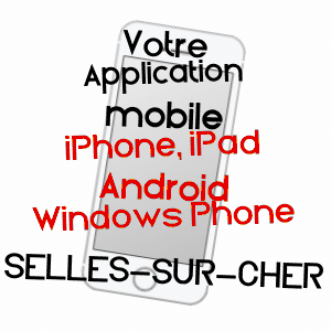 application mobile à SELLES-SUR-CHER / LOIR-ET-CHER