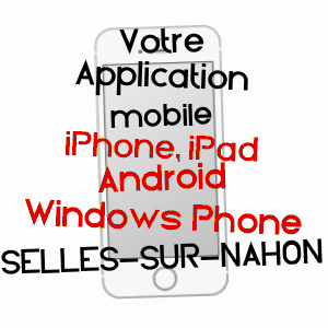 application mobile à SELLES-SUR-NAHON / INDRE