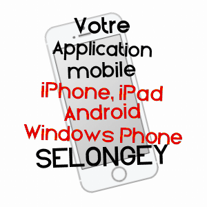 application mobile à SELONGEY / CôTE-D'OR