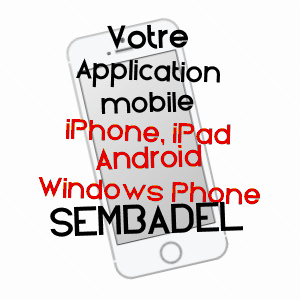 application mobile à SEMBADEL / HAUTE-LOIRE