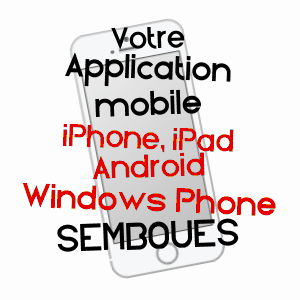 application mobile à SEMBOUèS / GERS