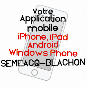application mobile à SéMéACQ-BLACHON / PYRéNéES-ATLANTIQUES