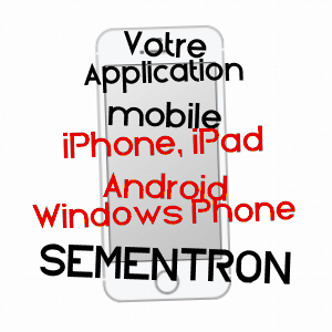 application mobile à SEMENTRON / YONNE