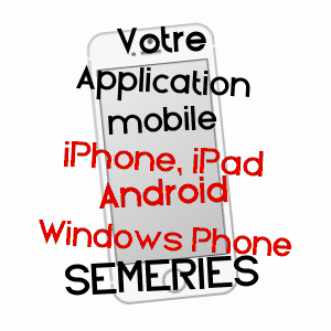 application mobile à SéMERIES / NORD