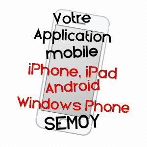 application mobile à SEMOY / LOIRET