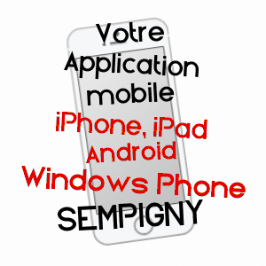 application mobile à SEMPIGNY / OISE