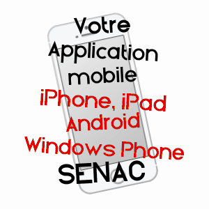 application mobile à SéNAC / HAUTES-PYRéNéES