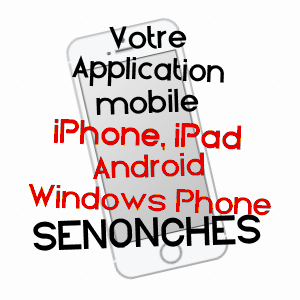 application mobile à SENONCHES / EURE-ET-LOIR