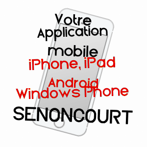 application mobile à SENONCOURT / HAUTE-SAôNE
