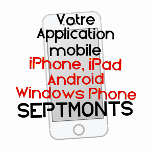 application mobile à SEPTMONTS / AISNE