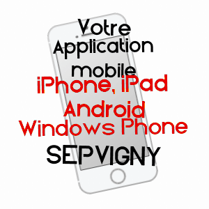 application mobile à SEPVIGNY / MEUSE