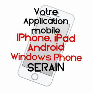application mobile à SERAIN / AISNE