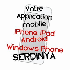 application mobile à SERDINYA / PYRéNéES-ORIENTALES
