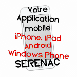 application mobile à SéRéNAC / TARN