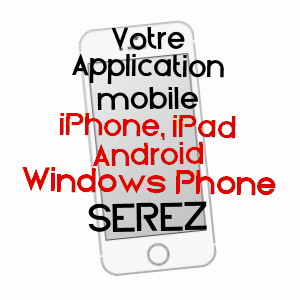 application mobile à SEREZ / EURE