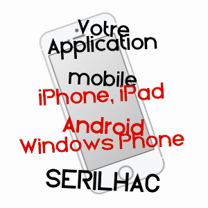 application mobile à SéRILHAC / CORRèZE