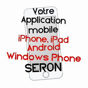 application mobile à SéRON / HAUTES-PYRéNéES