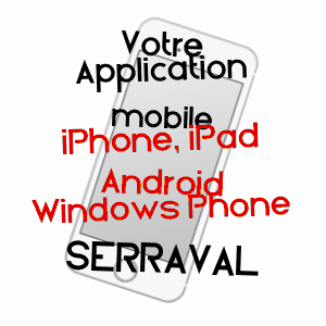 application mobile à SERRAVAL / HAUTE-SAVOIE