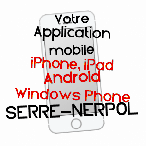 application mobile à SERRE-NERPOL / ISèRE