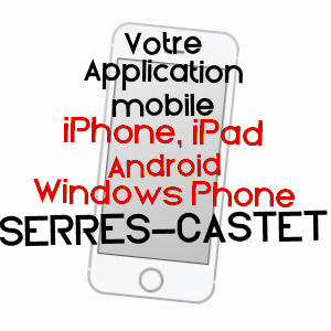 application mobile à SERRES-CASTET / PYRéNéES-ATLANTIQUES