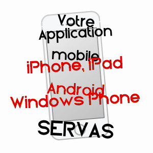 application mobile à SERVAS / GARD