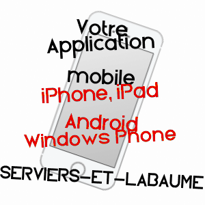application mobile à SERVIERS-ET-LABAUME / GARD