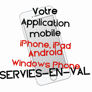 application mobile à SERVIèS-EN-VAL / AUDE