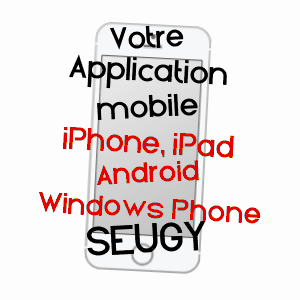 application mobile à SEUGY / VAL-D'OISE