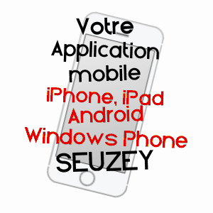 application mobile à SEUZEY / MEUSE