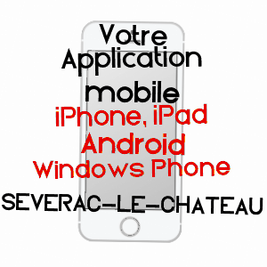 application mobile à SéVéRAC-LE-CHâTEAU / AVEYRON