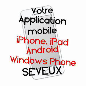 application mobile à SEVEUX / HAUTE-SAôNE