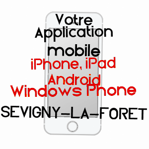 application mobile à SéVIGNY-LA-FORêT / ARDENNES