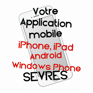 application mobile à SèVRES / HAUTS-DE-SEINE