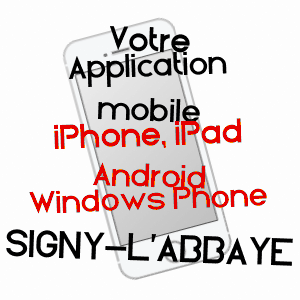 application mobile à SIGNY-L'ABBAYE / ARDENNES