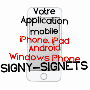 application mobile à SIGNY-SIGNETS / SEINE-ET-MARNE