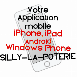application mobile à SILLY-LA-POTERIE / AISNE