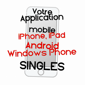 application mobile à SINGLES / PUY-DE-DôME