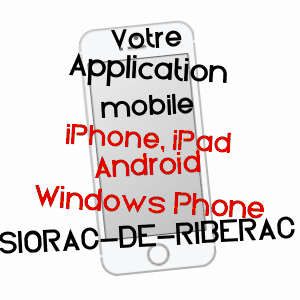 application mobile à SIORAC-DE-RIBéRAC / DORDOGNE