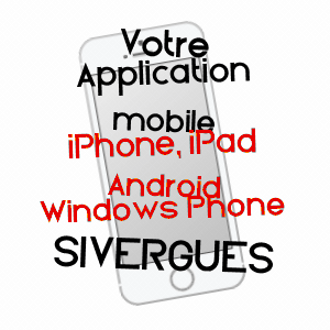 application mobile à SIVERGUES / VAUCLUSE